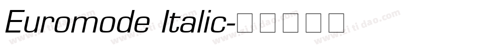 Euromode Italic字体转换